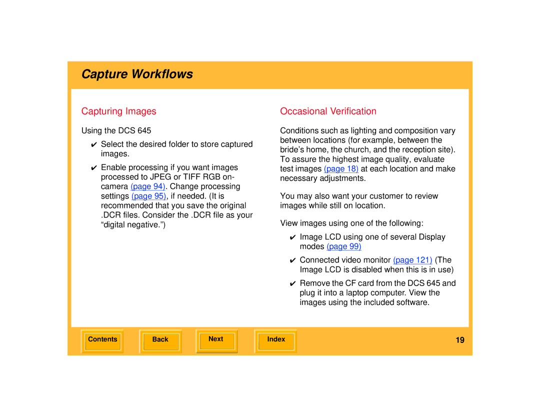 Kodak 645 manual Capturing Images, Occasional Verification 