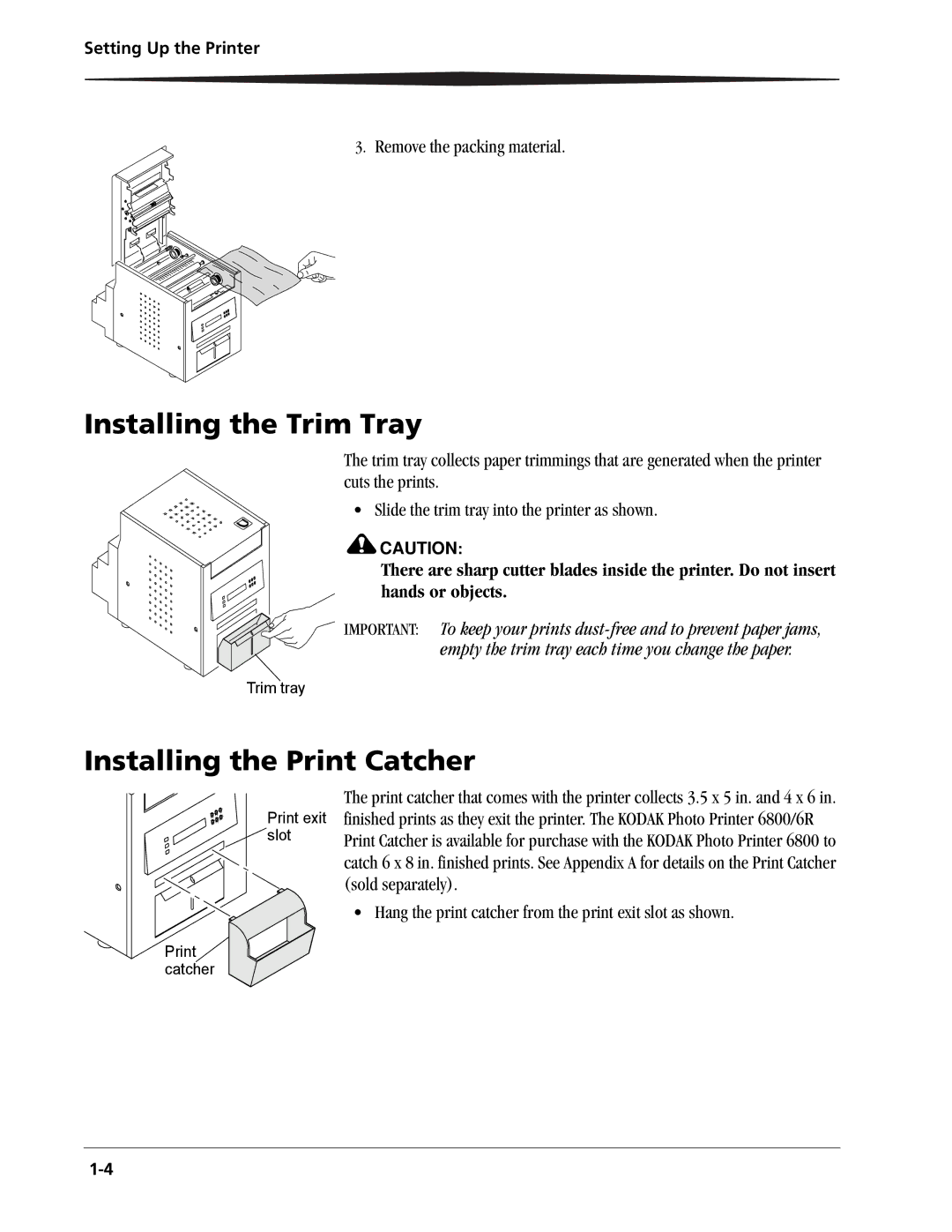 Kodak 6800 manual Installing the Trim Tray, Installing the Print Catcher 