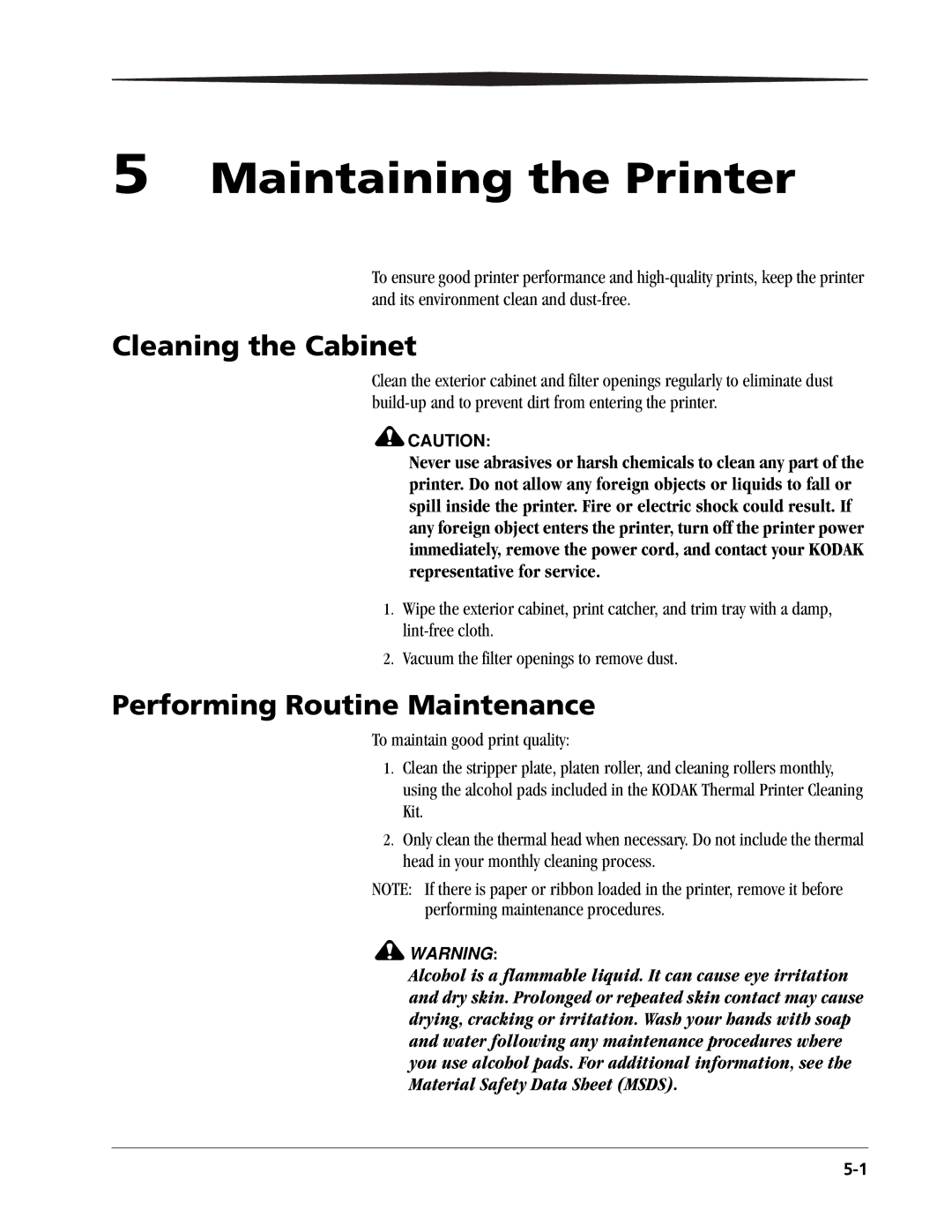 Kodak 6800 manual Maintaining the Printer, Cleaning the Cabinet, Performing Routine Maintenance 