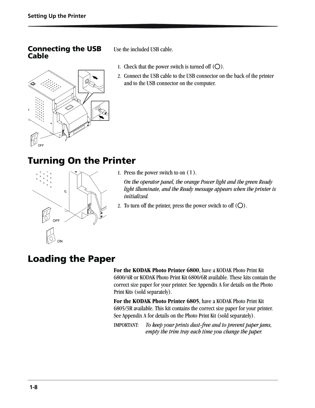 Kodak 6805 manual Turning On the Printer, Loading the Paper, Cable 