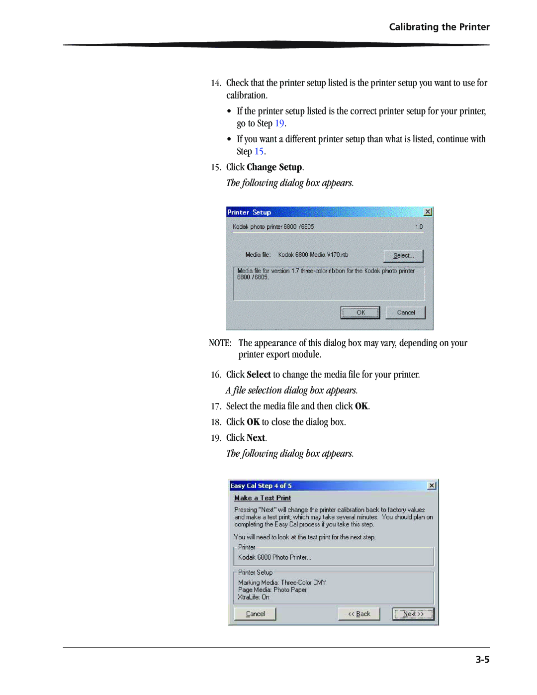 Kodak 6805 manual Click Change Setup 