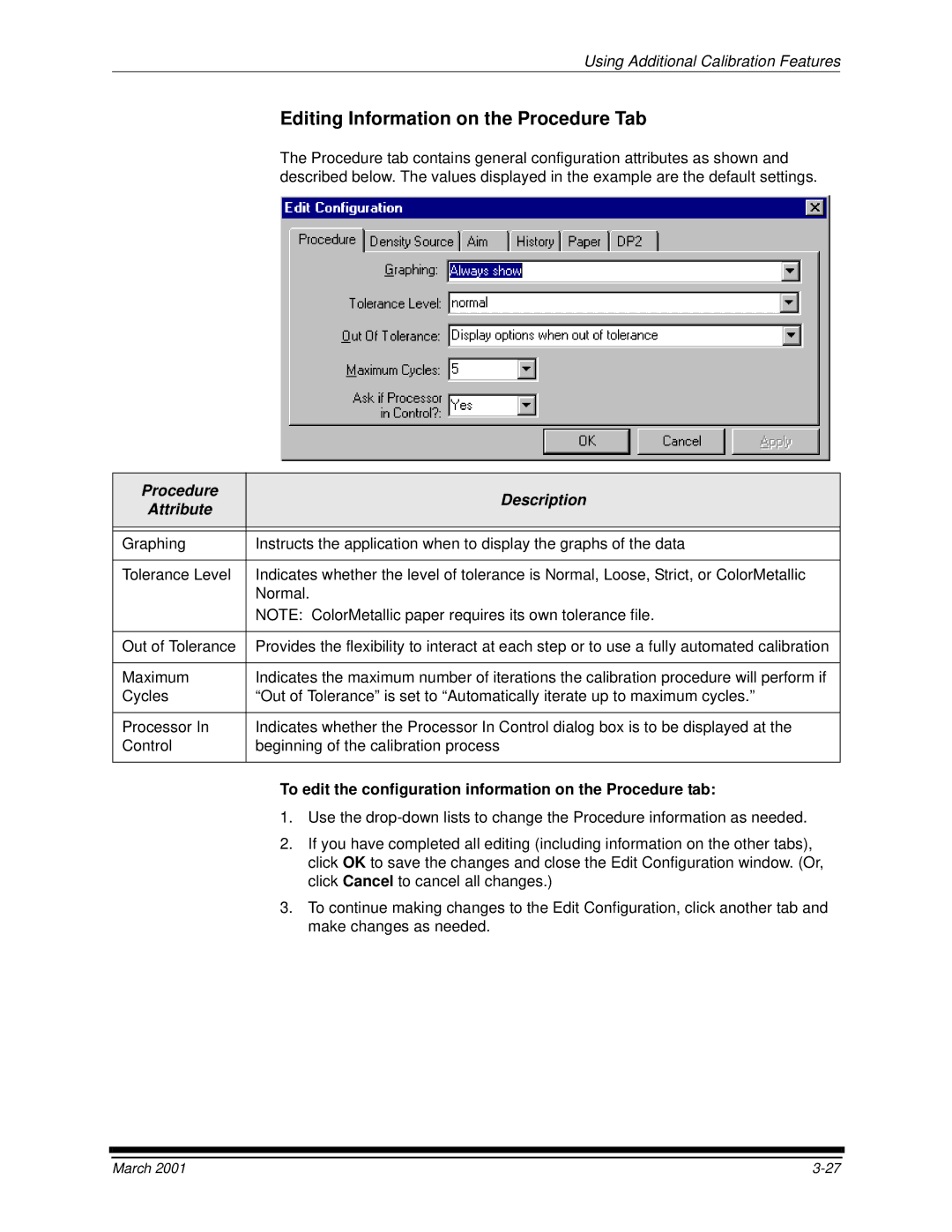 Kodak 6B6640 manual Procedure Description Attribute, To edit the configuration information on the Procedure tab 