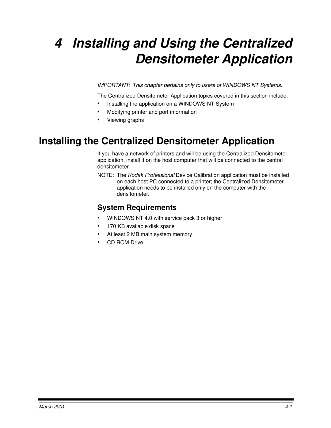 Kodak 6B6640 manual Installing the Centralized Densitometer Application, System Requirements 