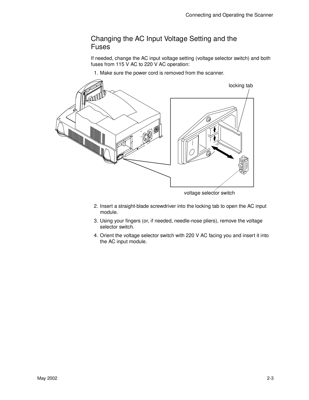 Kodak 6B7198 manual Changing the AC Input Voltage Setting and the Fuses 