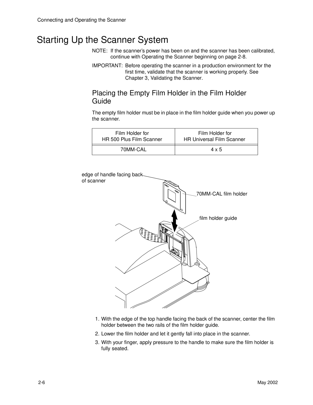 Kodak 6B7198 manual Starting Up the Scanner System, Placing the Empty Film Holder in the Film Holder Guide 