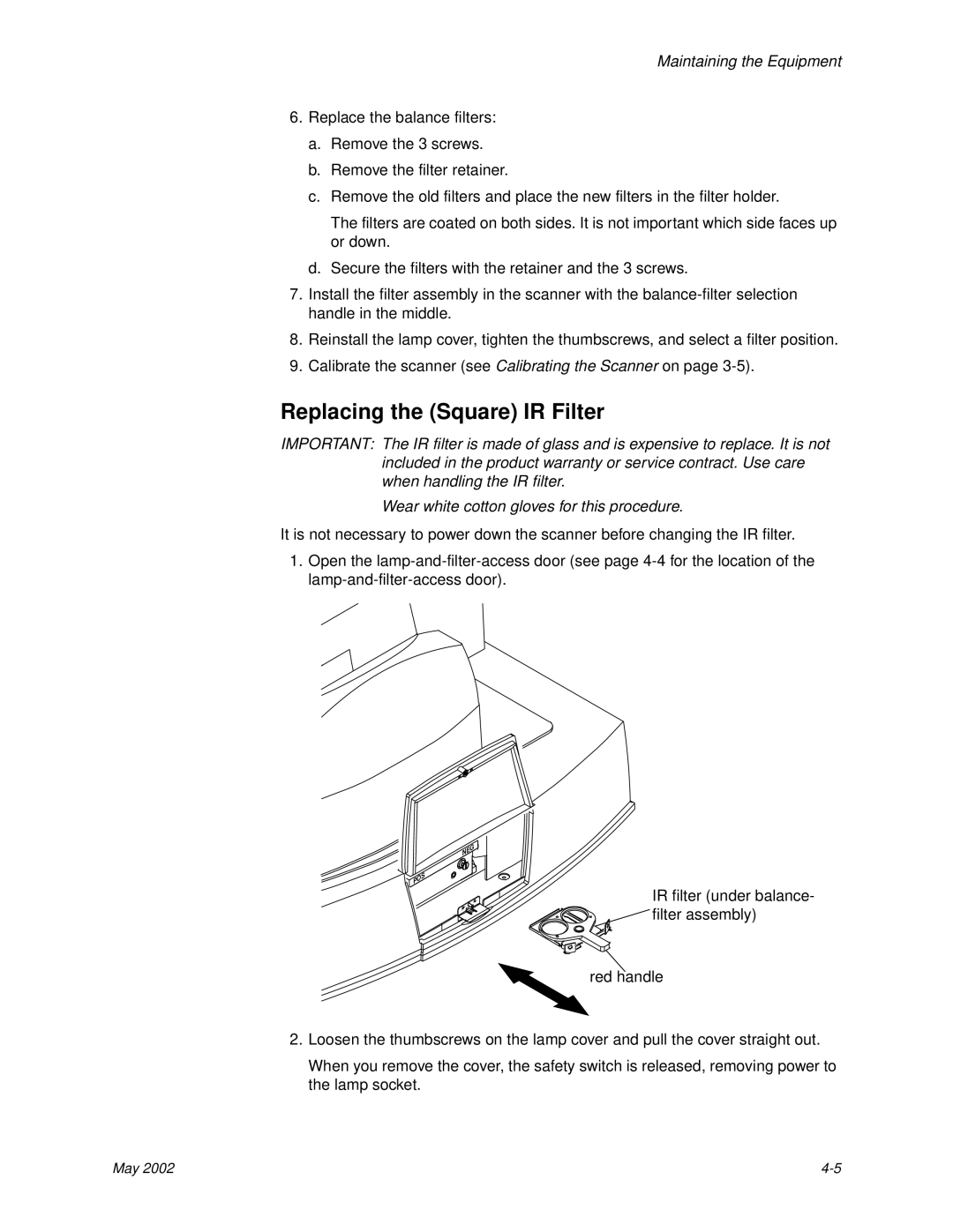 Kodak 6B7198 manual Replacing the Square IR Filter 