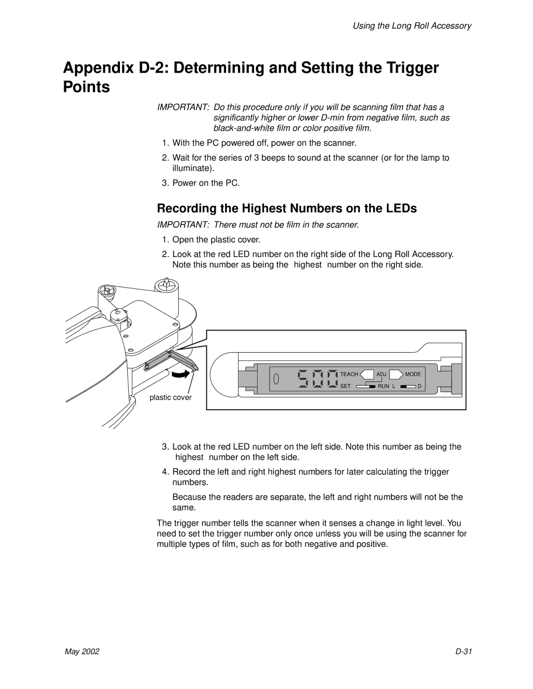 Kodak 6B7198 manual Appendix D-2 Determining and Setting the Trigger Points, Recording the Highest Numbers on the LEDs 