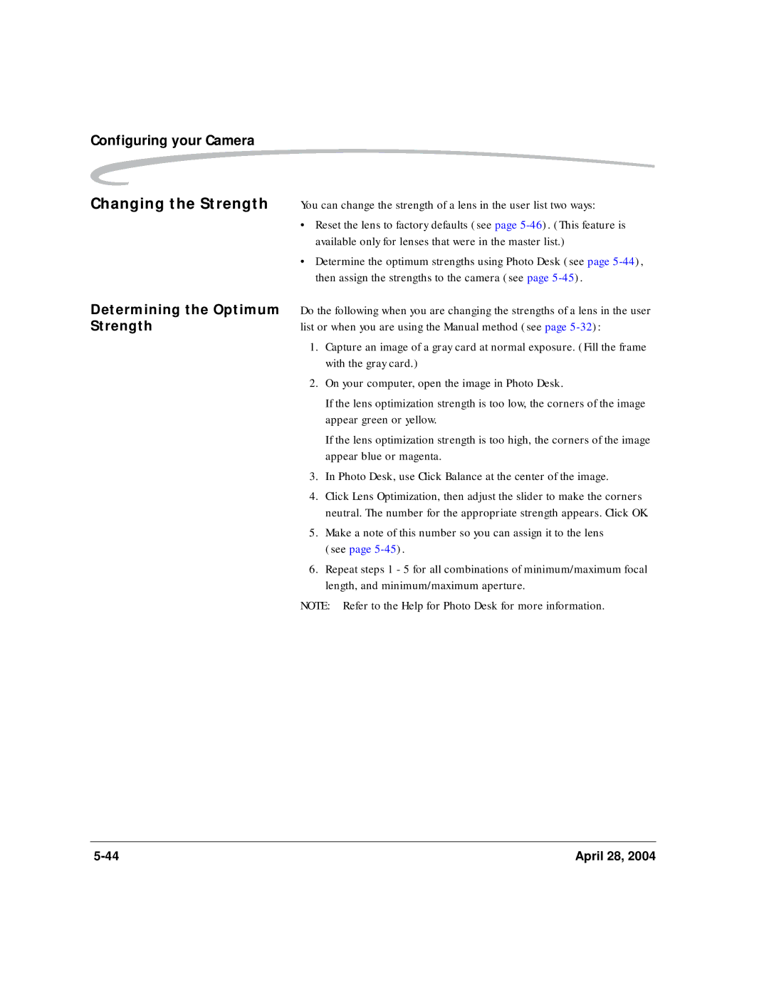 Kodak 6B8773 manual Changing the Strength, Determining the Optimum 