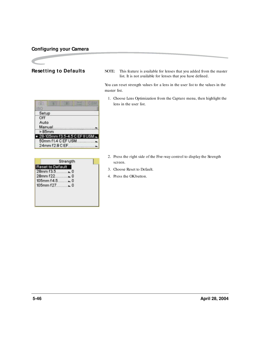 Kodak 6B8773 Configuring your Camera Resetting to Defaults, List. It is not available for lenses that you have defined 