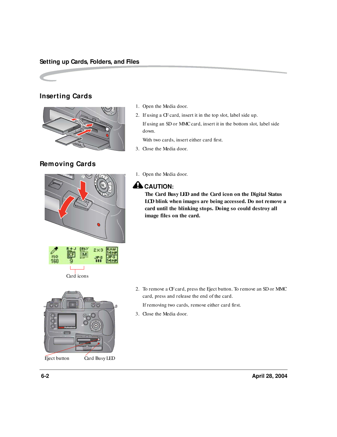 Kodak 6B8773 manual Inserting Cards, Removing Cards, Setting up Cards, Folders, and Files, Open the Media door 