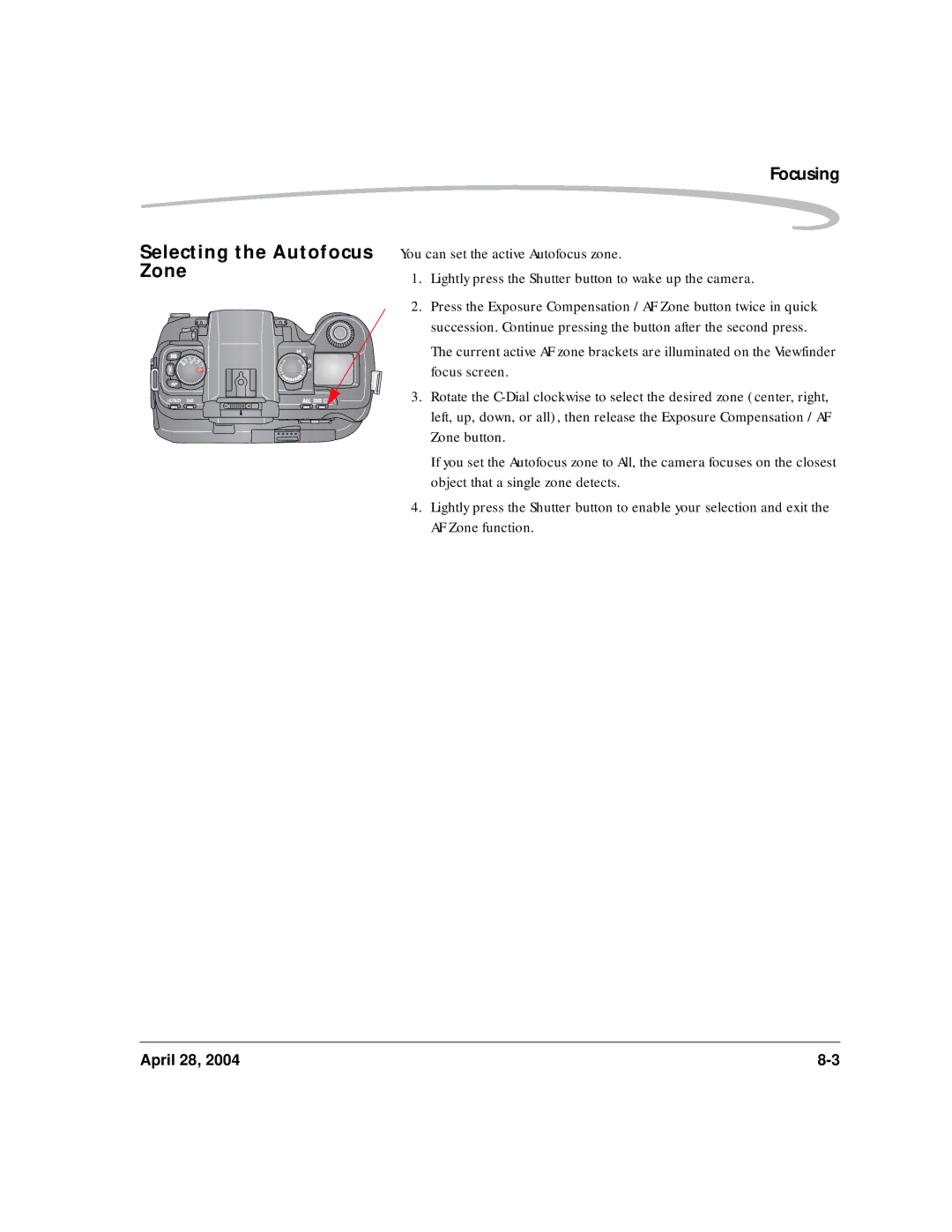 Kodak 6B8773 manual Selecting the Autofocus Zone 