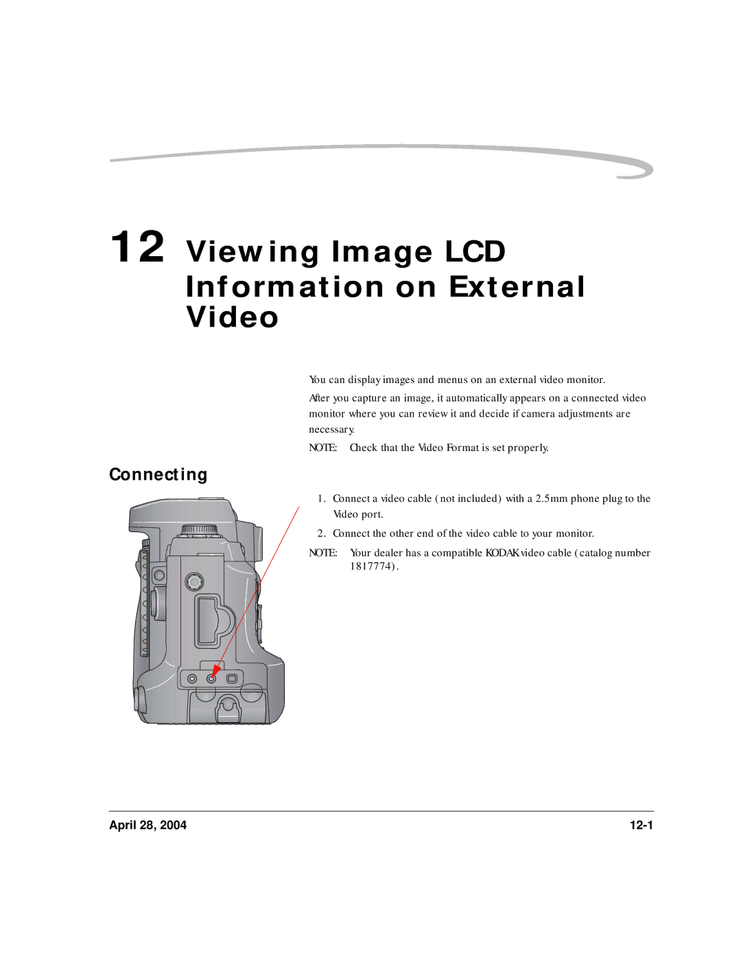 Kodak 6B8773 manual Viewing Image LCD Information on External Video, Connecting 