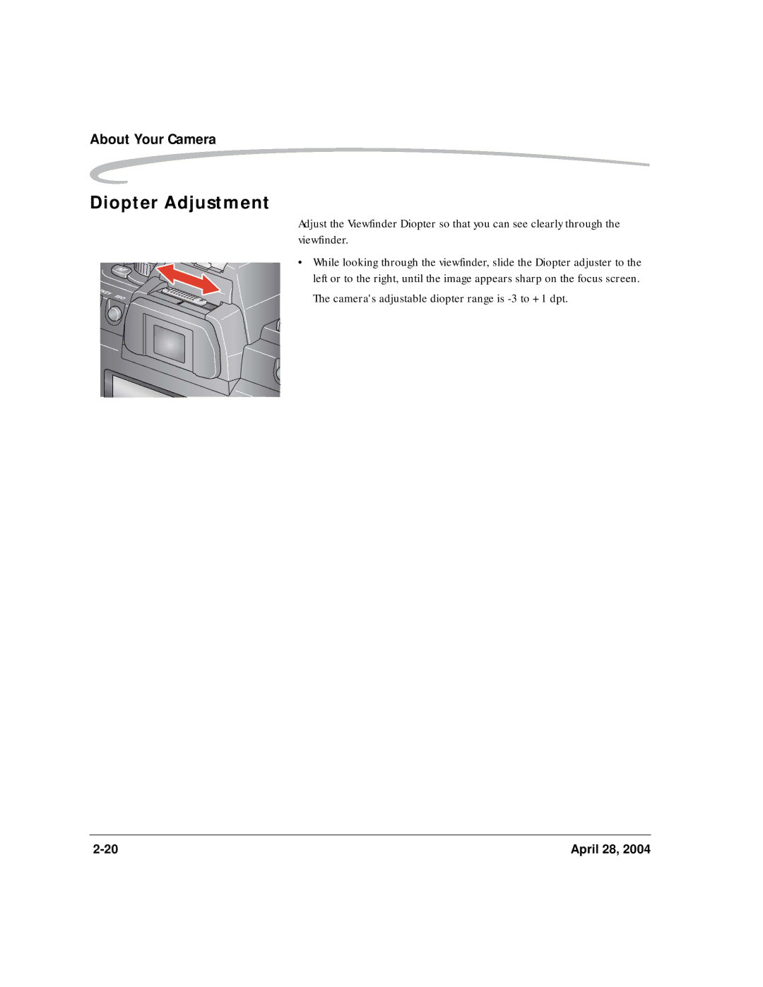 Kodak 6B8773 manual Diopter Adjustment, Cameras adjustable diopter range is -3 to +1 dpt 