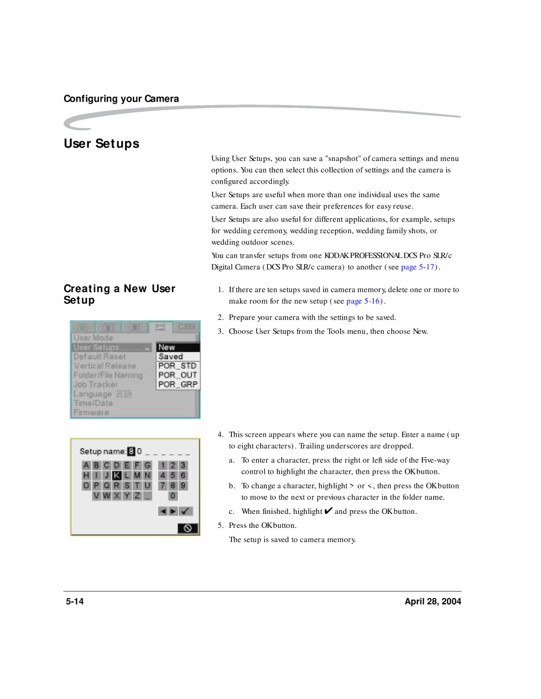 Kodak 6B8773 manual User Setups, Creating a New User, Make room for the new setup see 