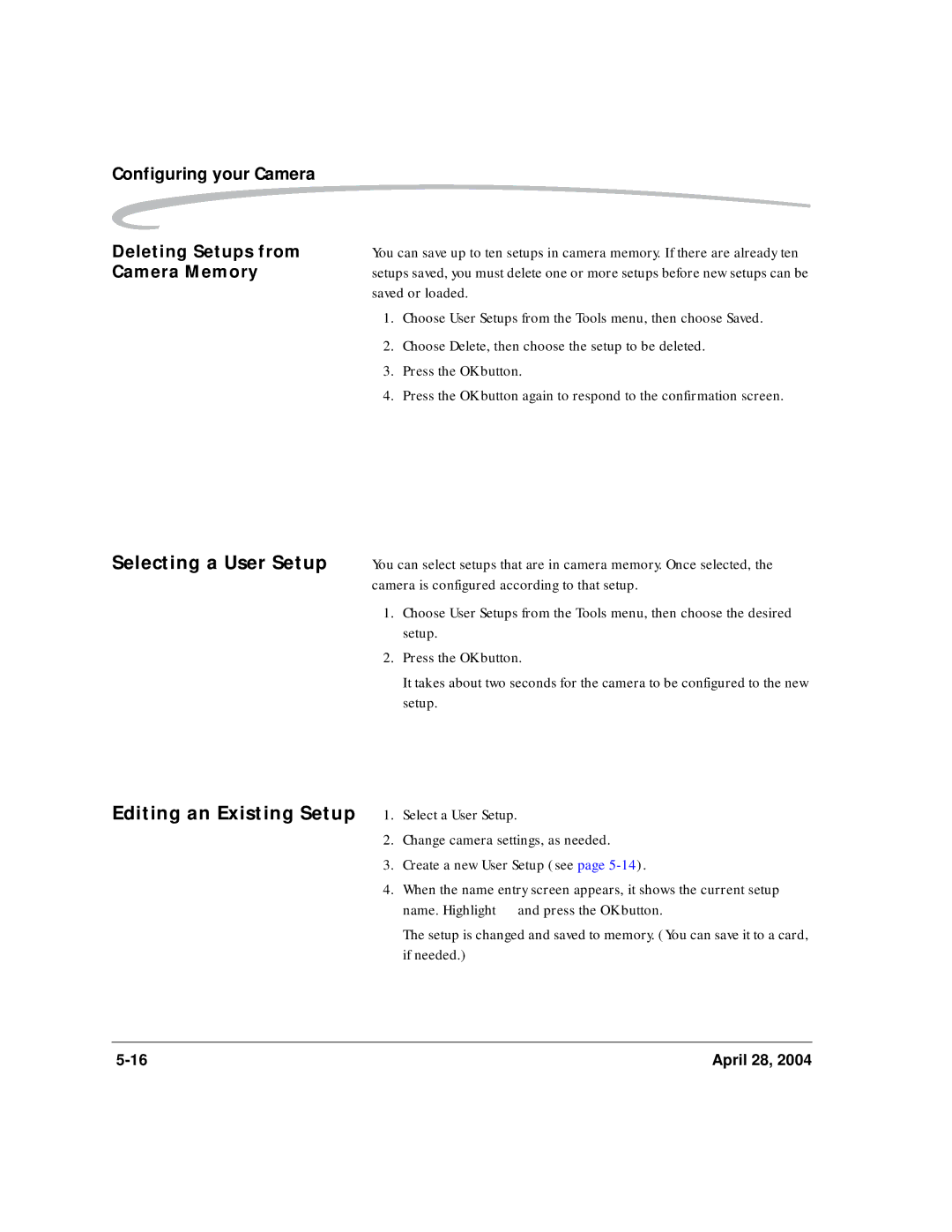 Kodak 6B8773 Editing an Existing Setup 1. Select a User Setup, Configuring your Camera Deleting Setups from, Camera Memory 