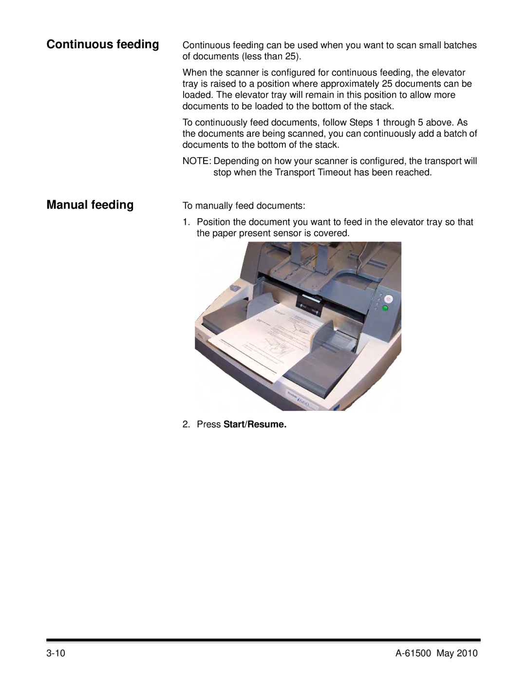 Kodak 6J7611A manual Continuous feeding Manual feeding, Press Start/Resume 