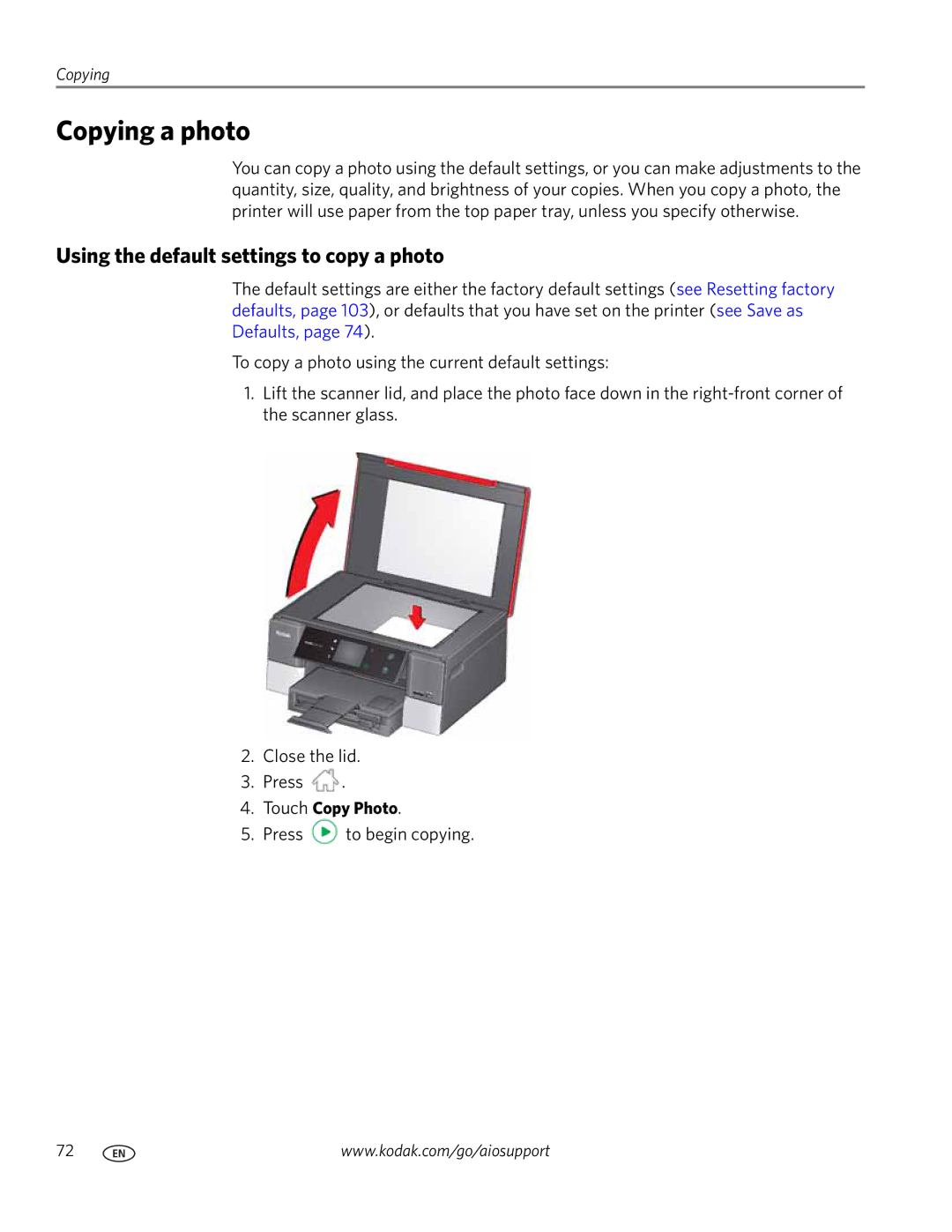 Kodak 7.1 manual Copying a photo, Using the default settings to copy a photo, Touch Copy Photo 