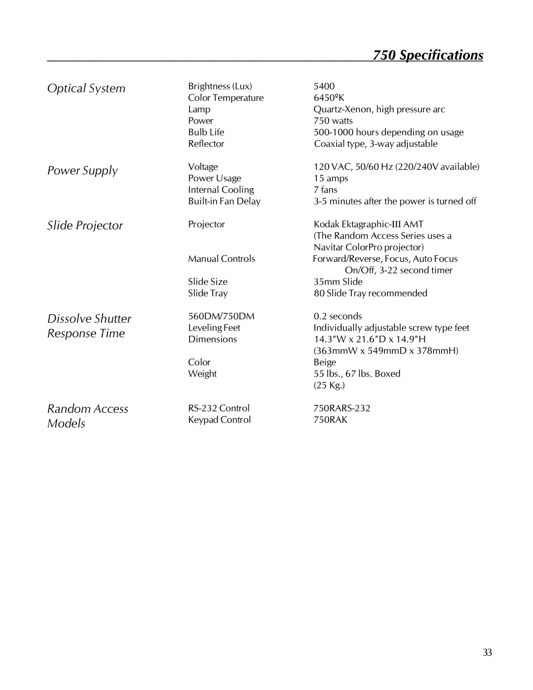 Kodak 560, 750 manual Specifications 