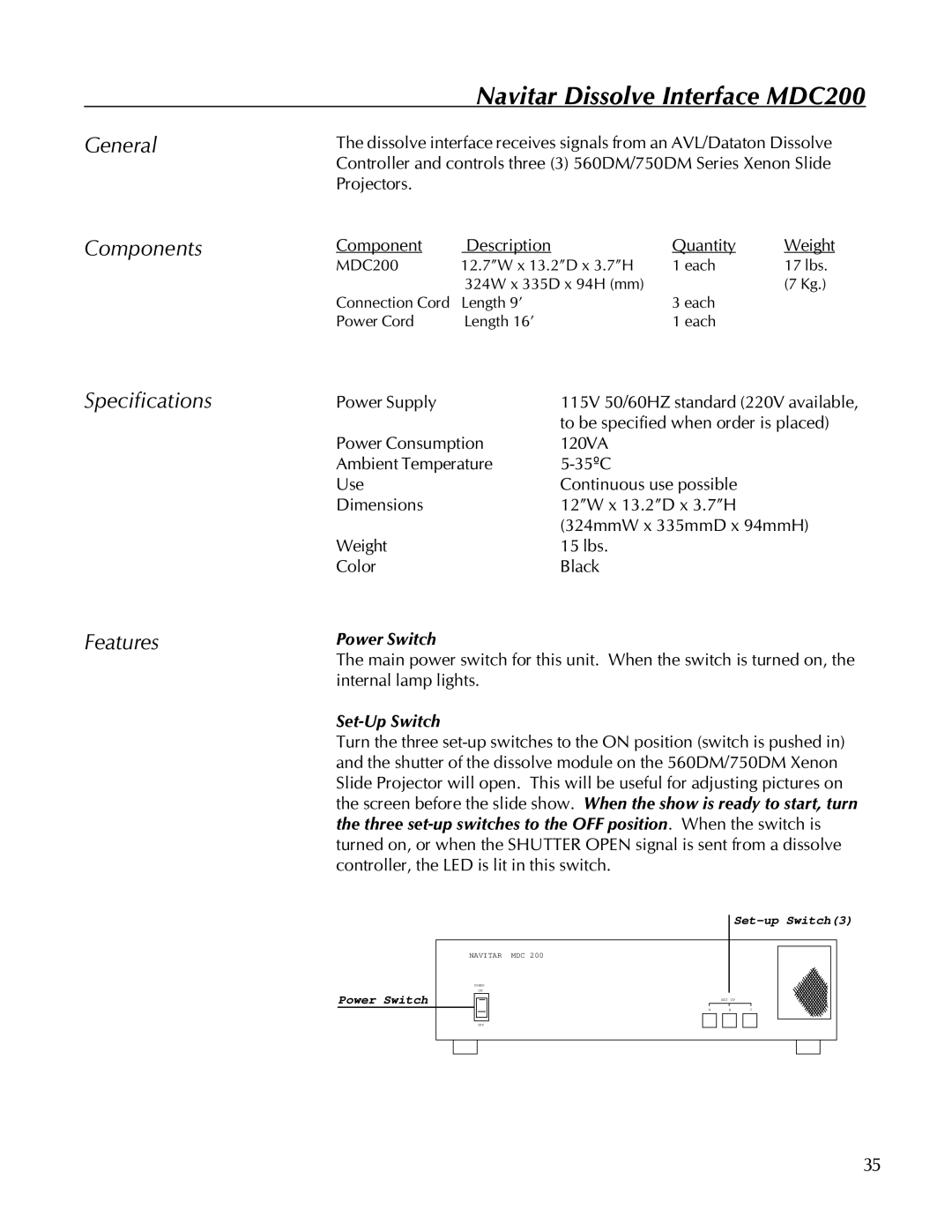 Kodak 560, 750 manual Navitar Dissolve Interface MDC200, General Components Specifications Features 