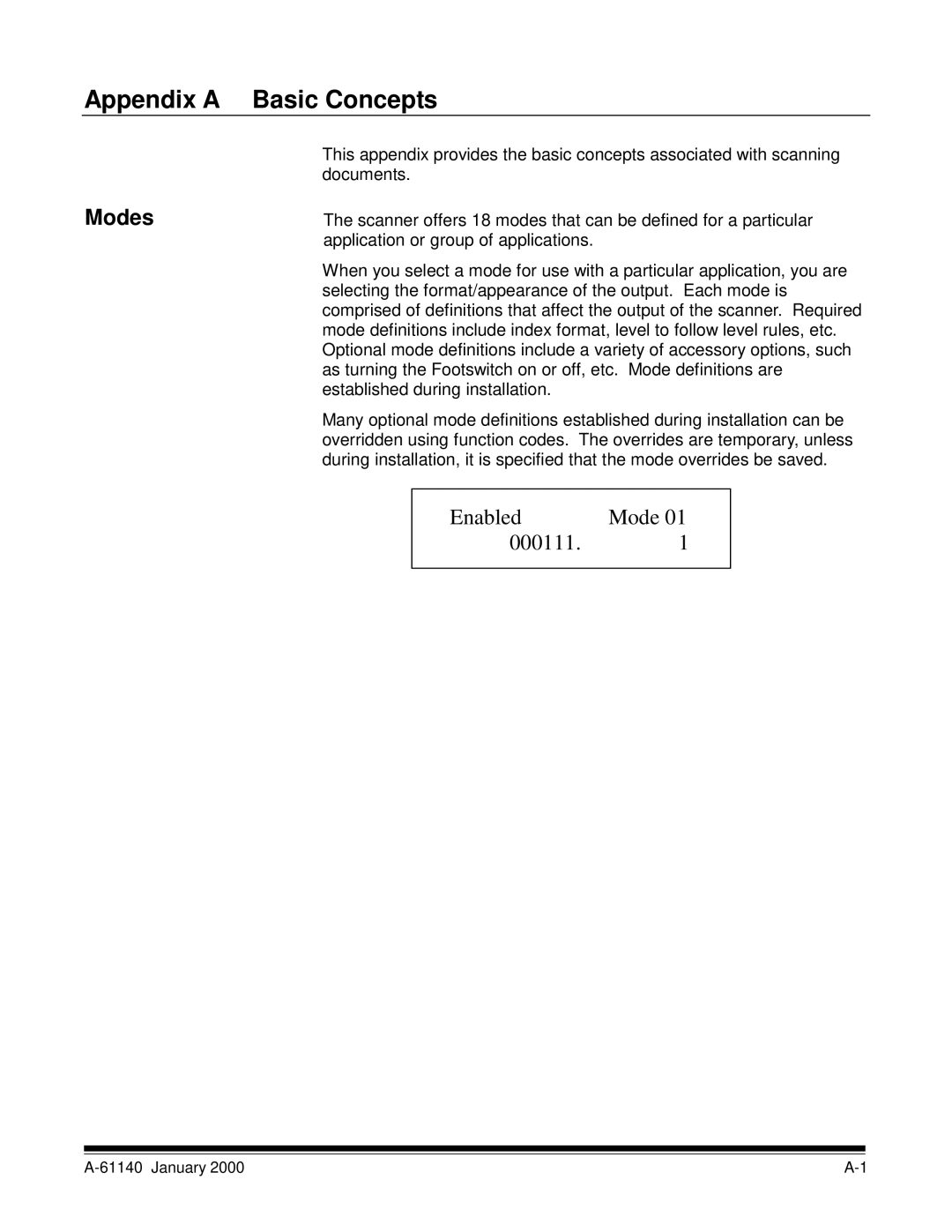 Kodak 7520 manual Appendix a Basic Concepts, Modes 