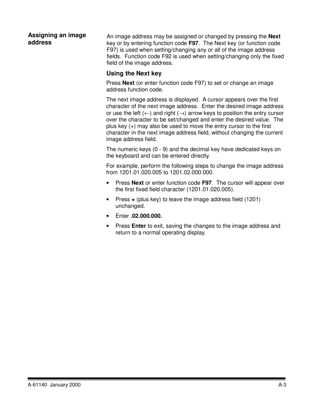 Kodak 7520 manual Assigning an image address, Using the Next key 