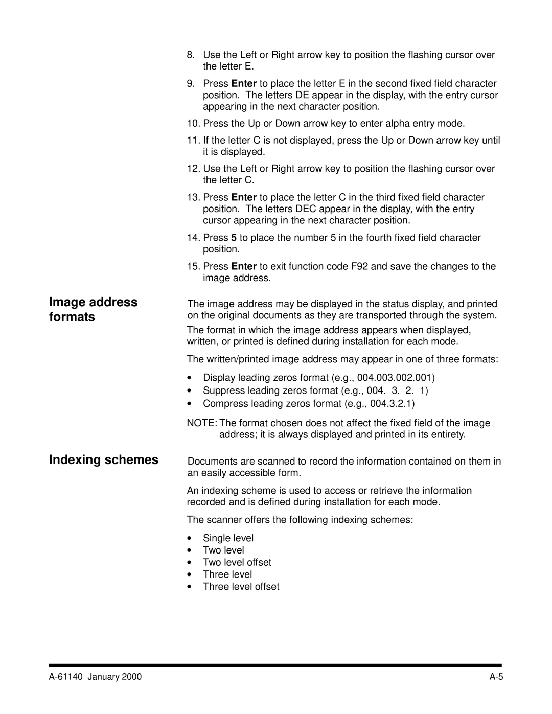 Kodak 7520 manual Indexing schemes 