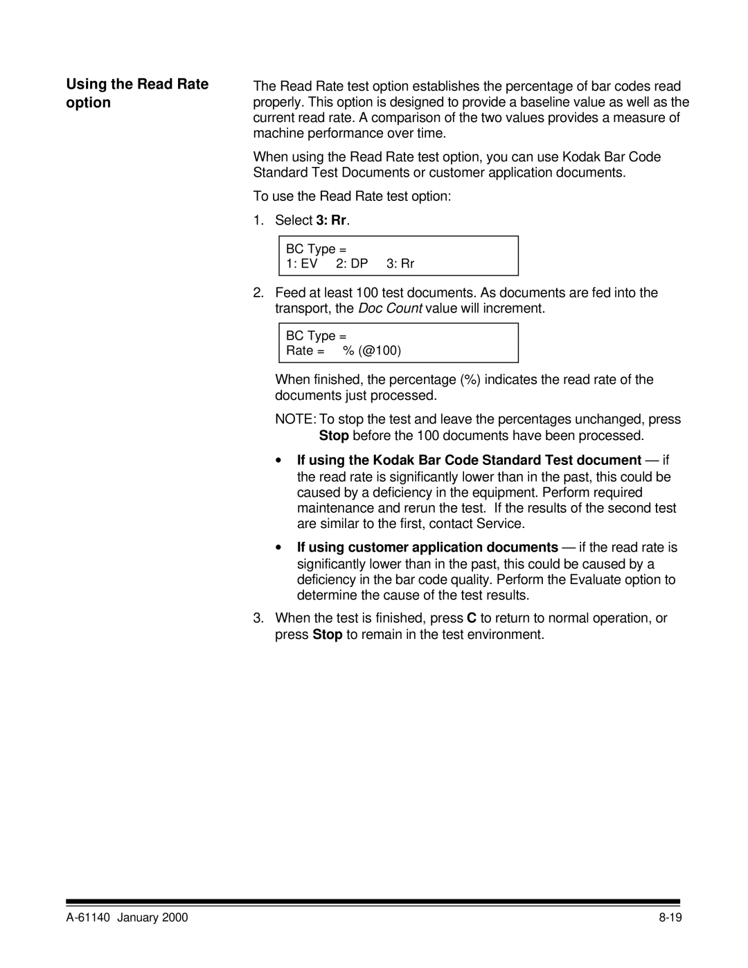 Kodak 7520 manual Using the Read Rate option 