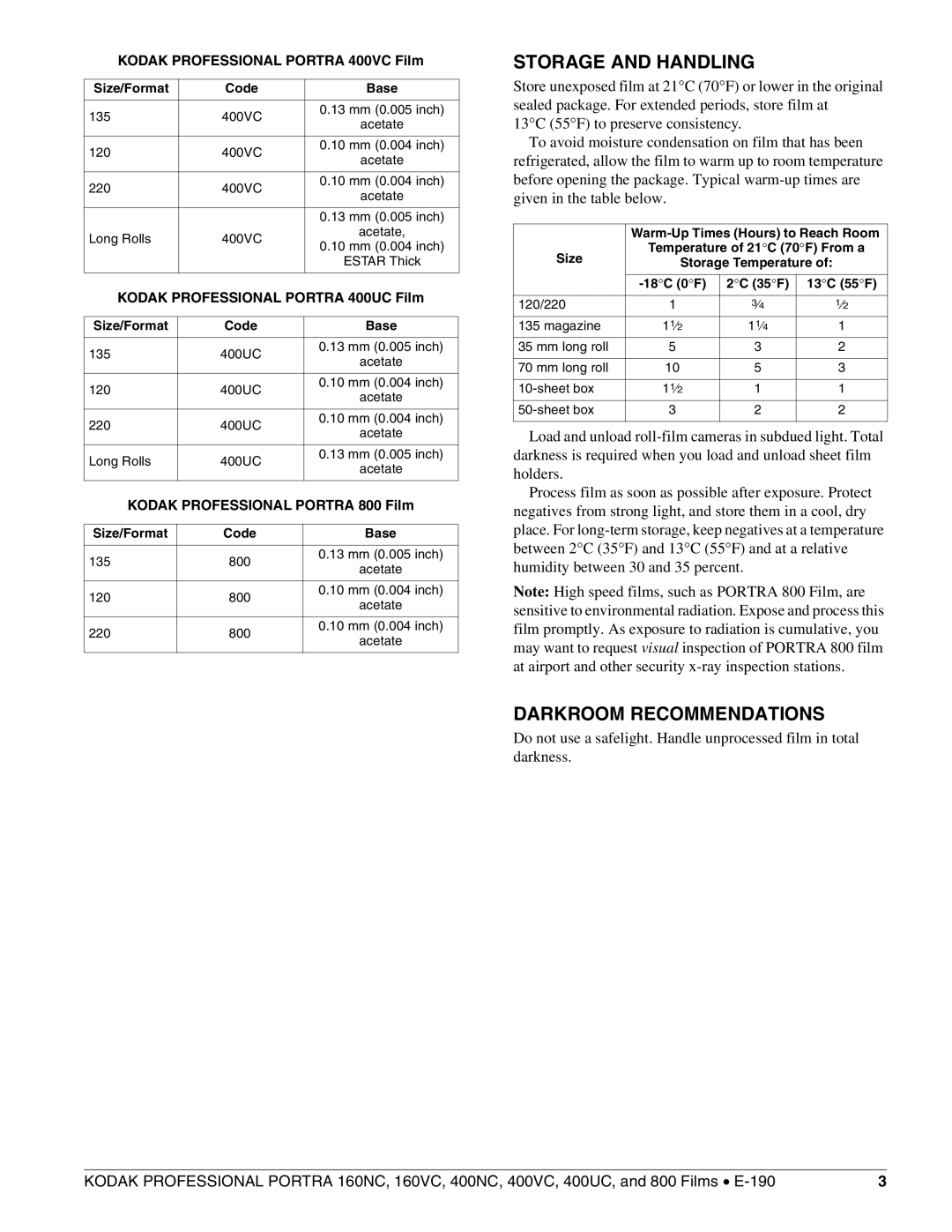 Kodak 160NC, 800, 400UC, 400NC, 160VC Storage and Handling, Darkroom Recommendations, Kodak Professional Portra 400VC Film 