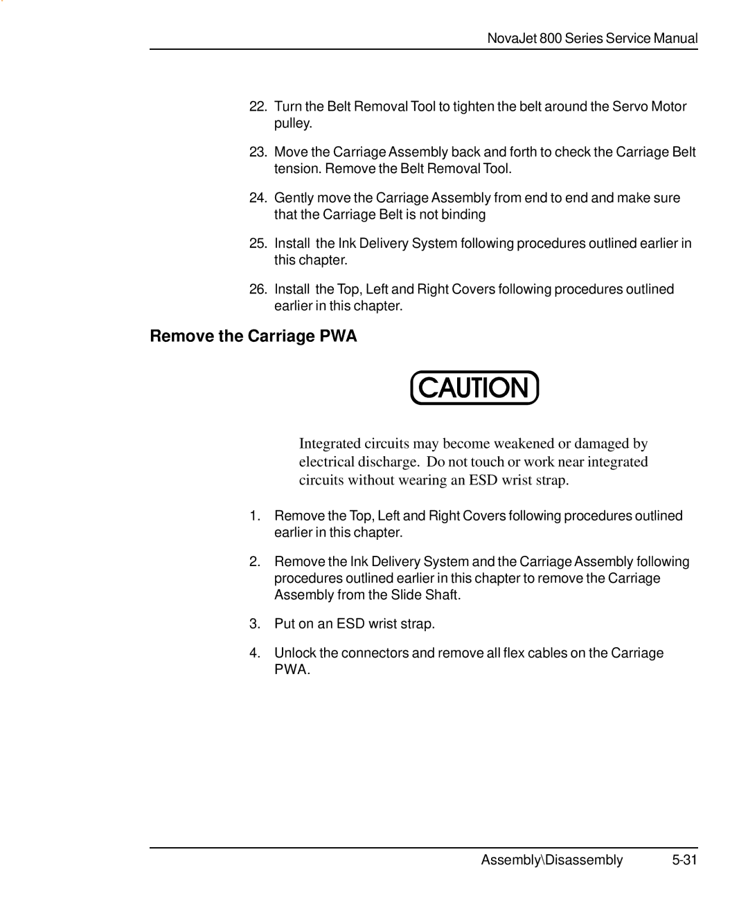 Kodak 800 SERIES service manual Remove the Carriage PWA 