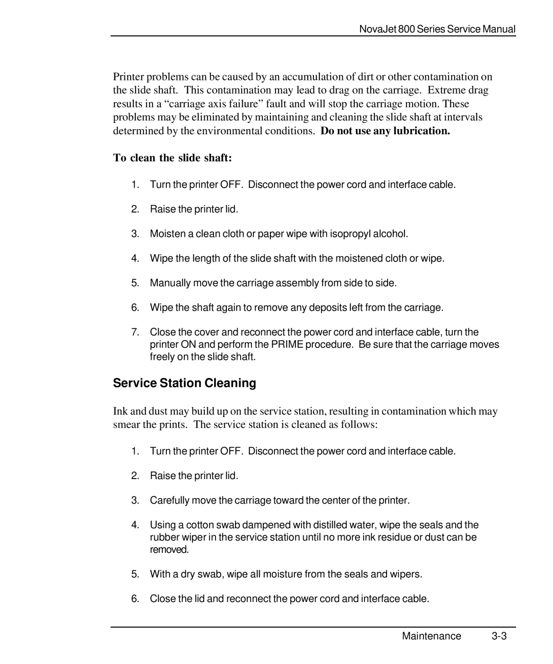 Kodak 800 SERIES service manual Service Station Cleaning, To clean the slide shaft 