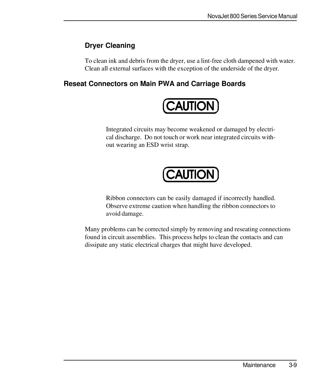 Kodak 800 SERIES service manual Dryer Cleaning, Reseat Connectors on Main PWA and Carriage Boards 