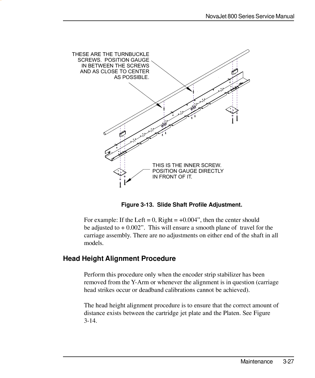 Kodak 800 SERIES service manual Head Height Alignment Procedure, Slide Shaft Profile Adjustment 