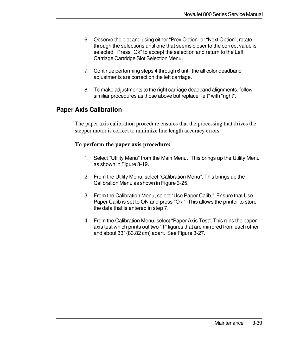 Kodak 800 SERIES service manual Paper Axis Calibration, To perform the paper axis procedure 