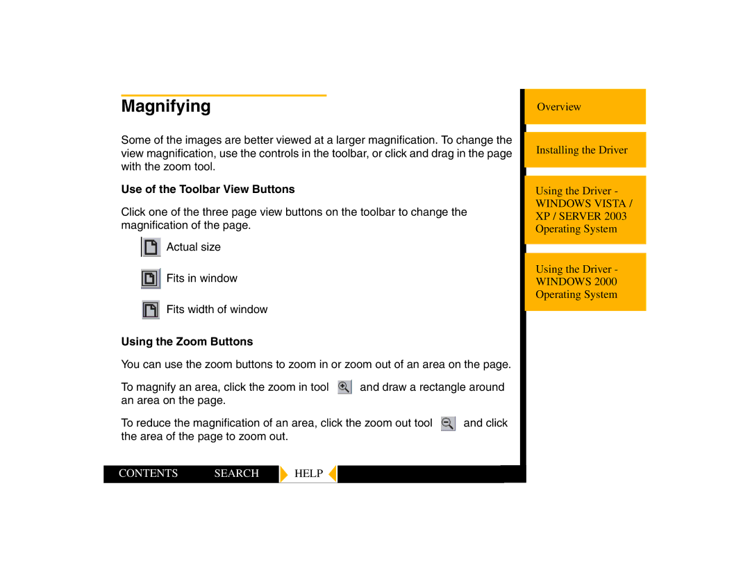 Kodak 805 manual Magnifying, Use of the Toolbar View Buttons, Using the Zoom Buttons 