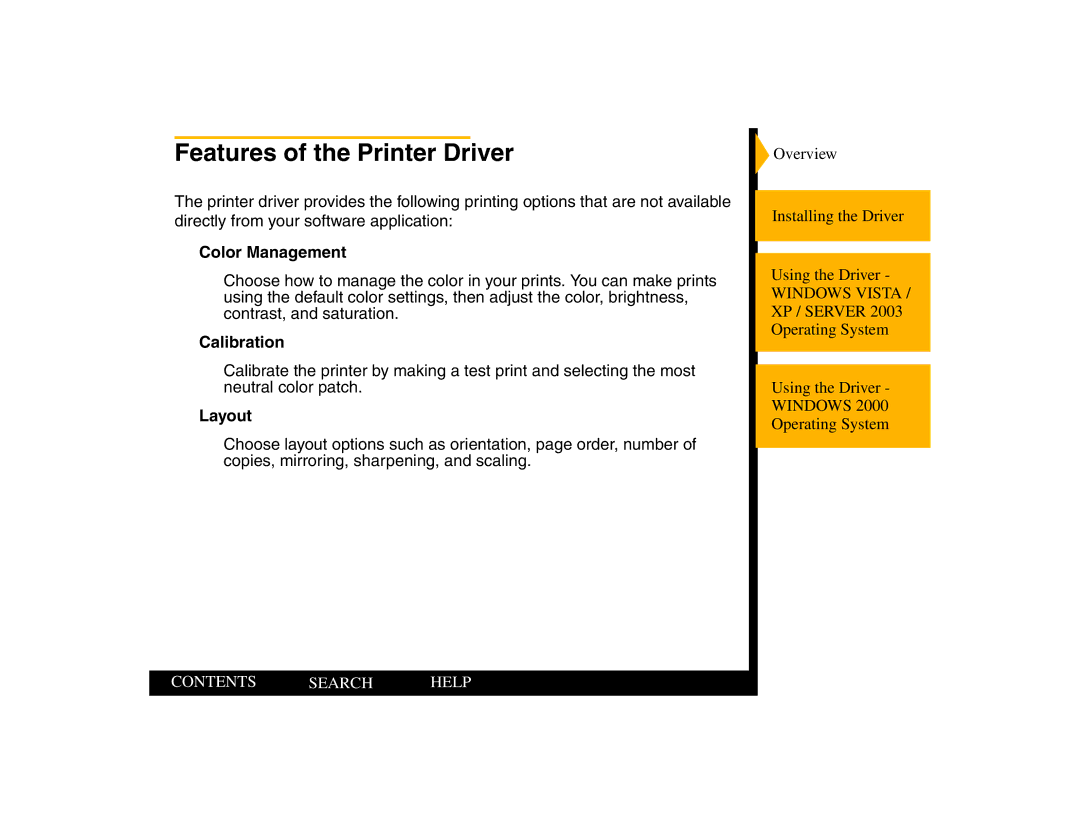 Kodak 805 manual Features of the Printer Driver, Color Management, Calibration, Layout 