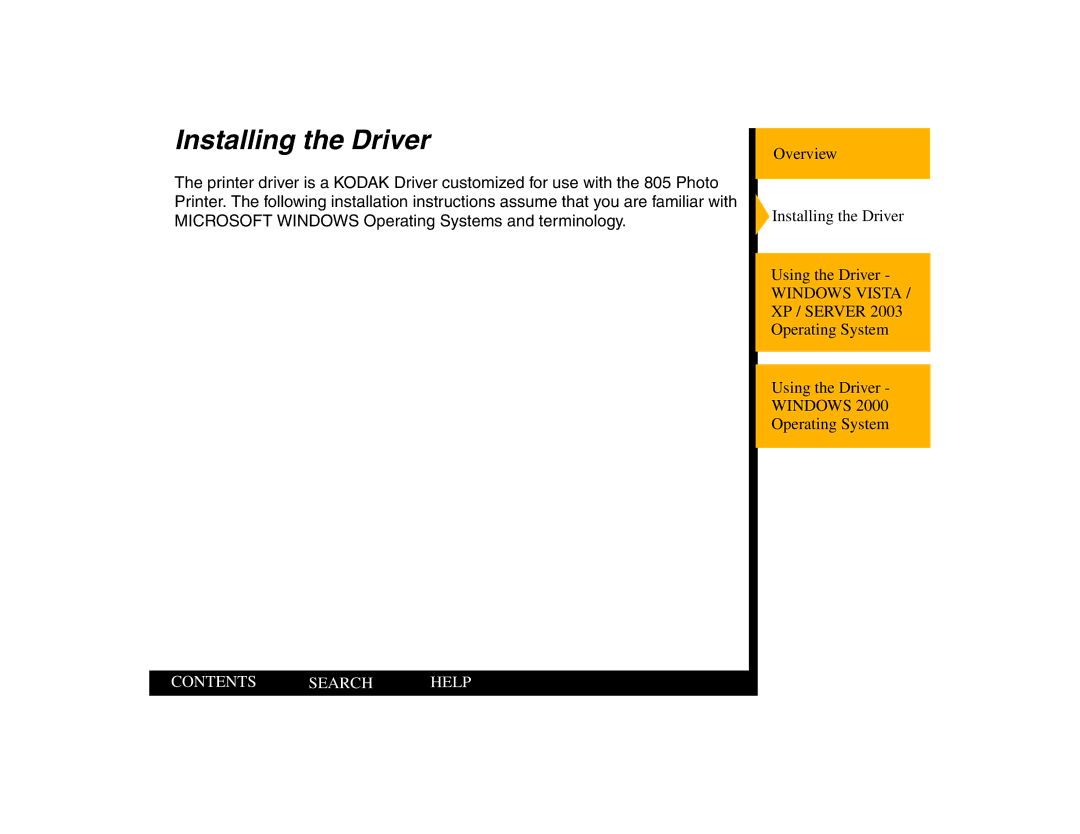 Kodak 805 manual Installing the Driver 