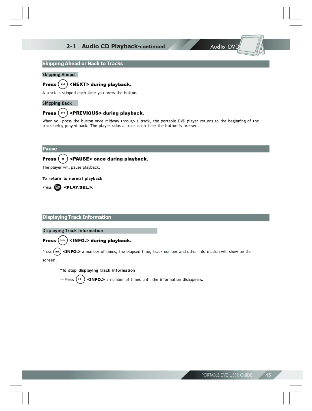 Kodak 82-184-00170 Skipping Ahead or Back to Tracks, Press Pause once during playback, Displaying Track Information 