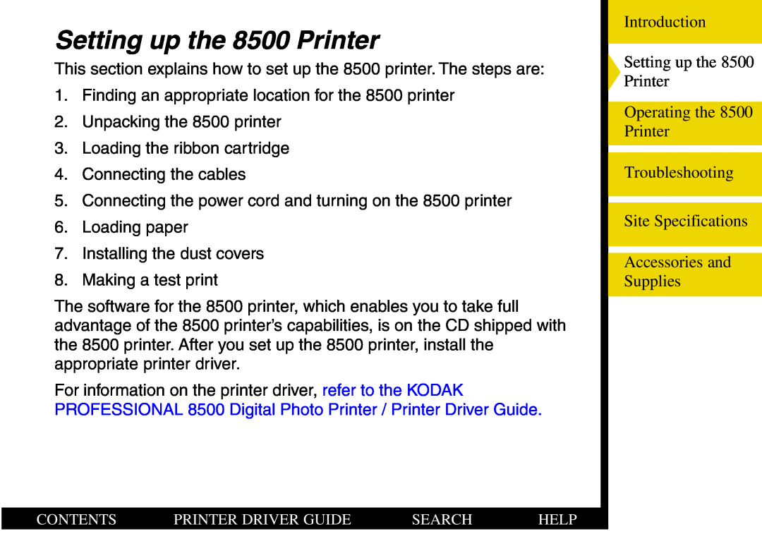 Kodak manual Setting up the 8500 Printer 