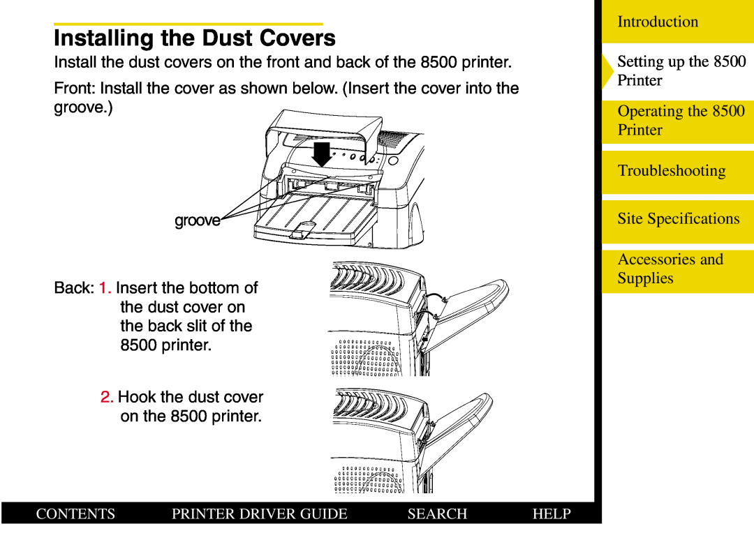 Kodak 8500 manual Installing the Dust Covers 