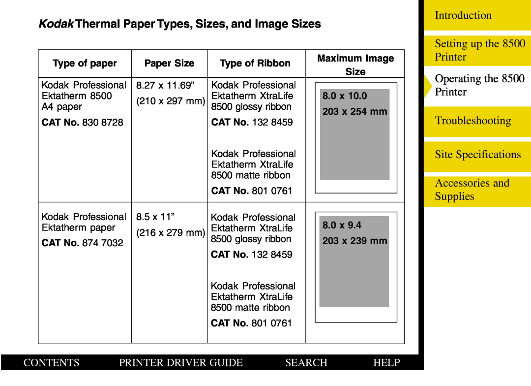 Kodak 8500 Kodak Thermal Paper Types, Sizes, and Image Sizes, Troubleshooting Site Specifications Accessories and Supplies 