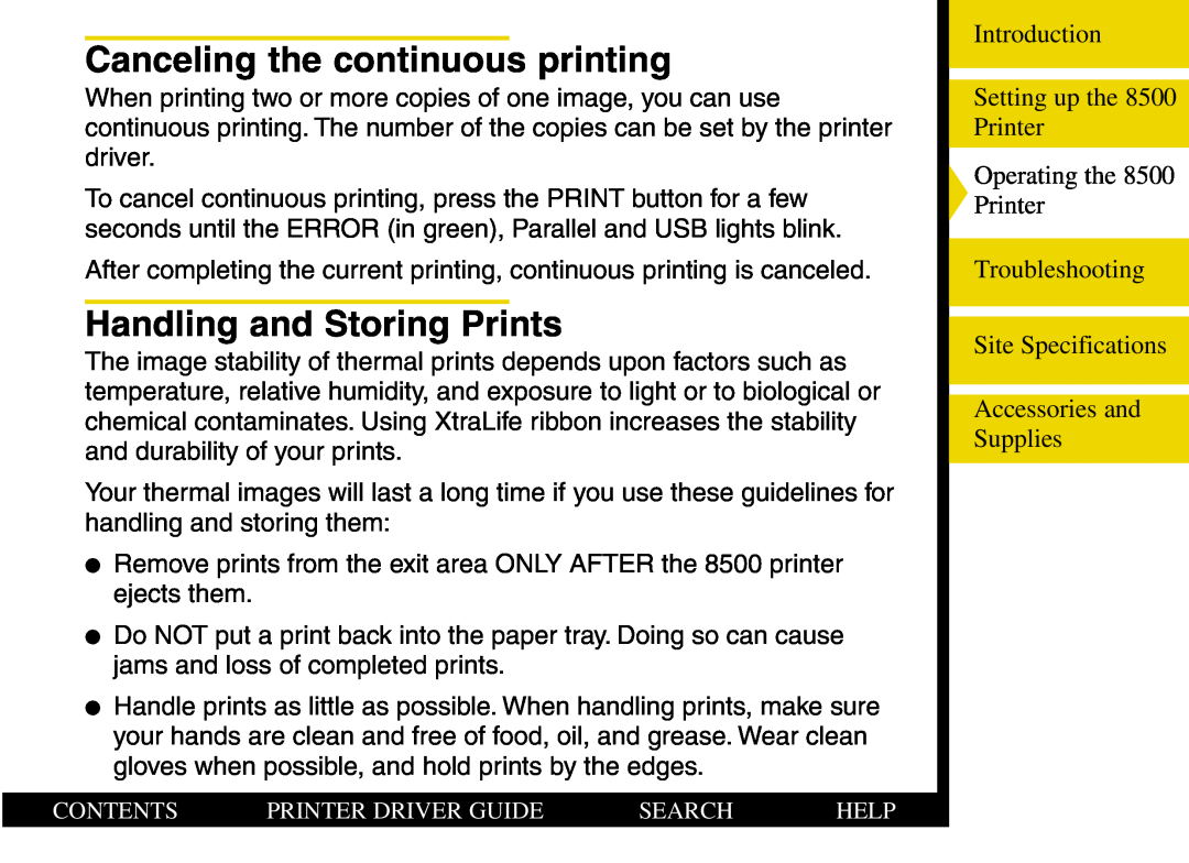 Kodak 8500 manual Canceling the continuous printing, Handling and Storing Prints 