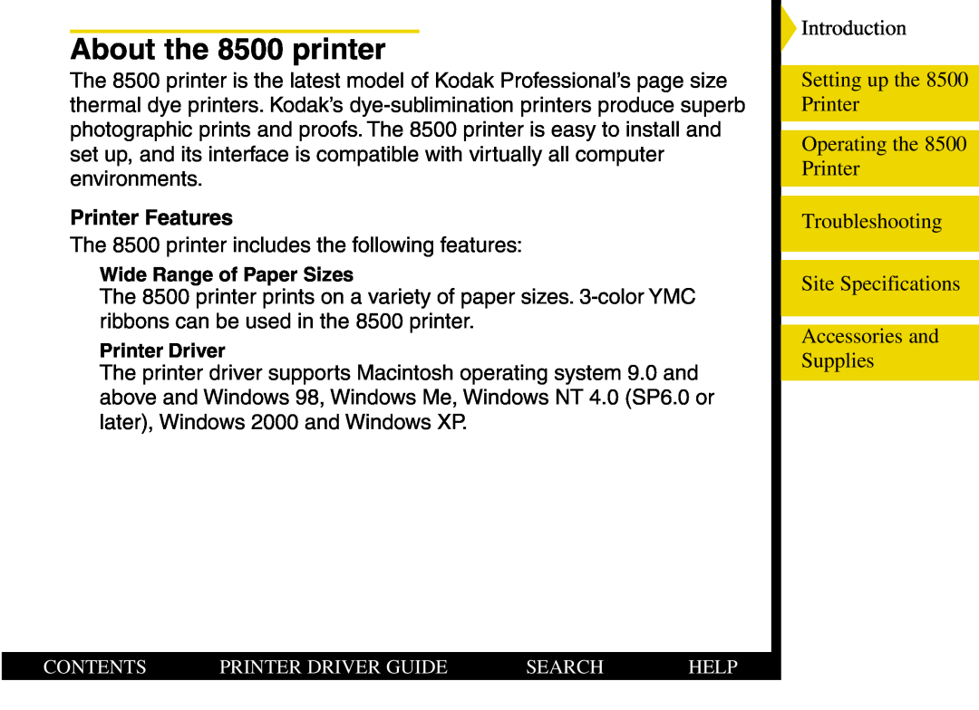 Kodak manual About the 8500 printer, Printer Features 