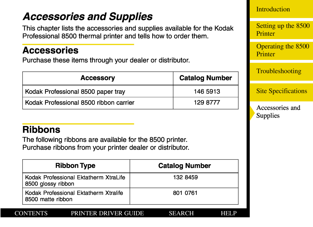 Kodak 8500 manual Accessories and Supplies, Ribbons, Accessory, Catalog Number, Ribbon Type 