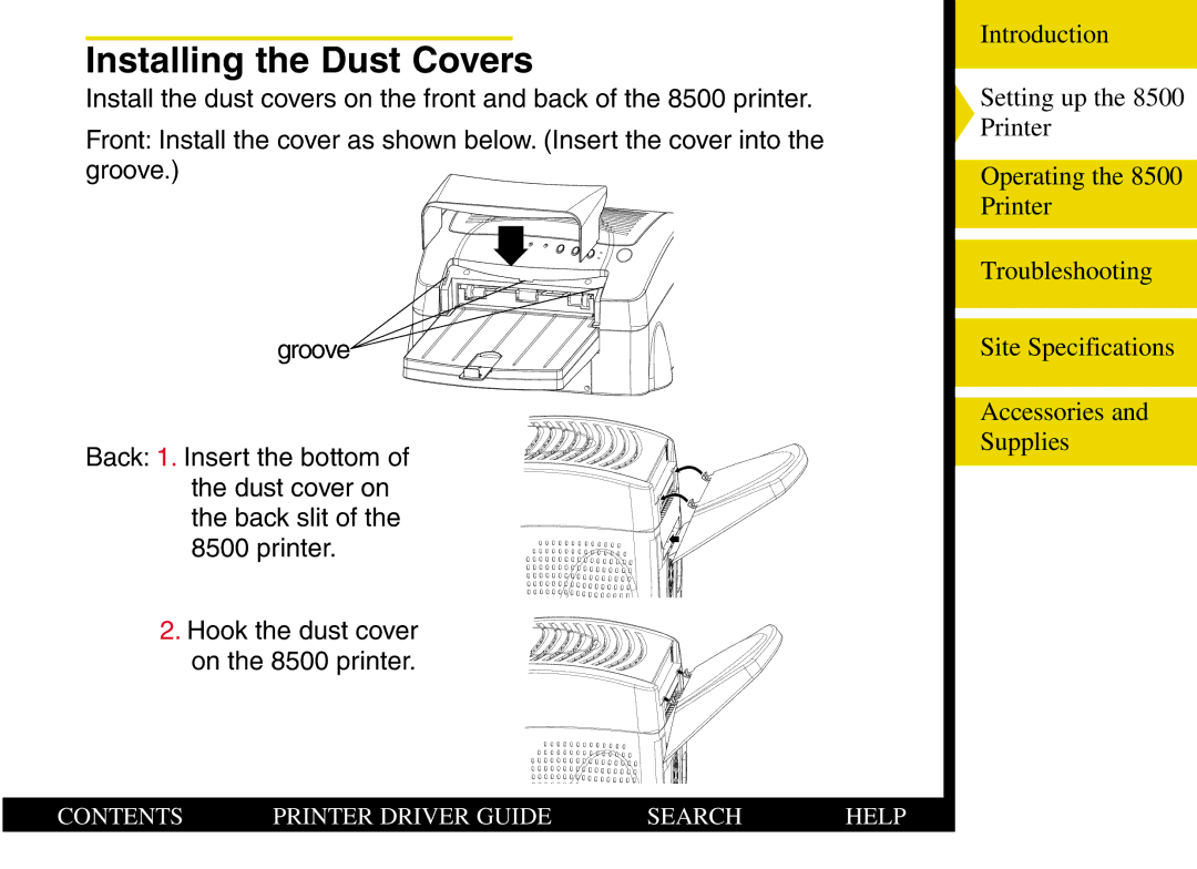 Kodak 8500 manual Installing the Dust Covers 