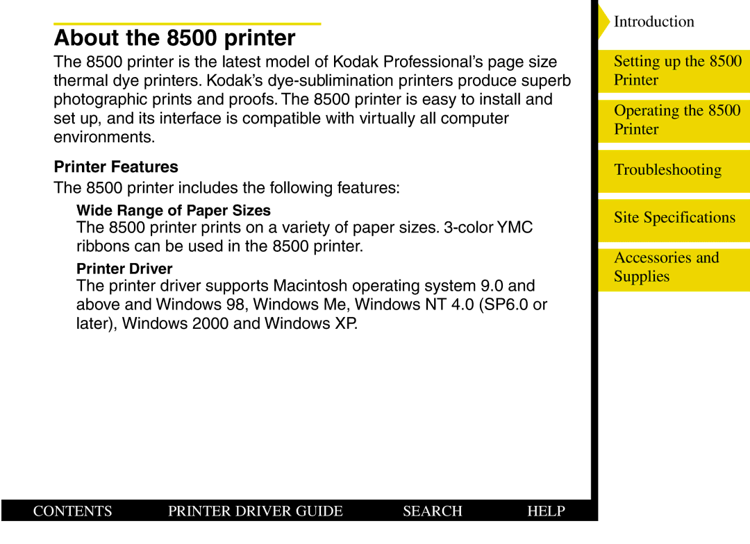 Kodak manual About the 8500 printer, Printer Features 