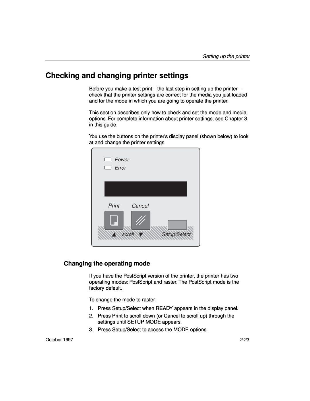 Kodak 8650 manual Checking and changing printer settings, Changing the operating mode, Print Cancel, Power Error 