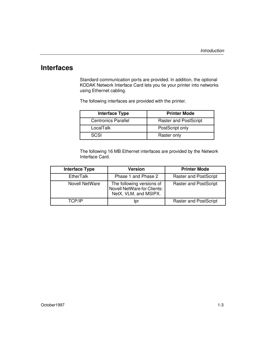 Kodak 8650 manual Interfaces, Interface Type Printer Mode, Interface Type Version Printer Mode 