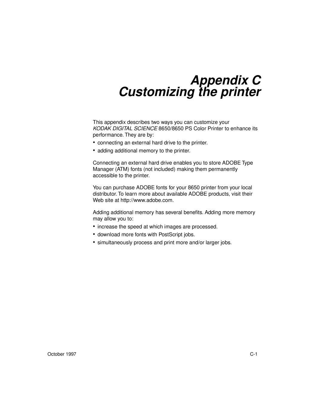 Kodak 8650 manual Appendix C Customizing the printer 