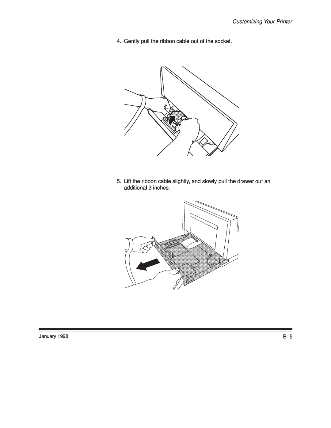 Kodak 8657 manual Customizing Your Printer, Gently pull the ribbon cable out of the socket, January 