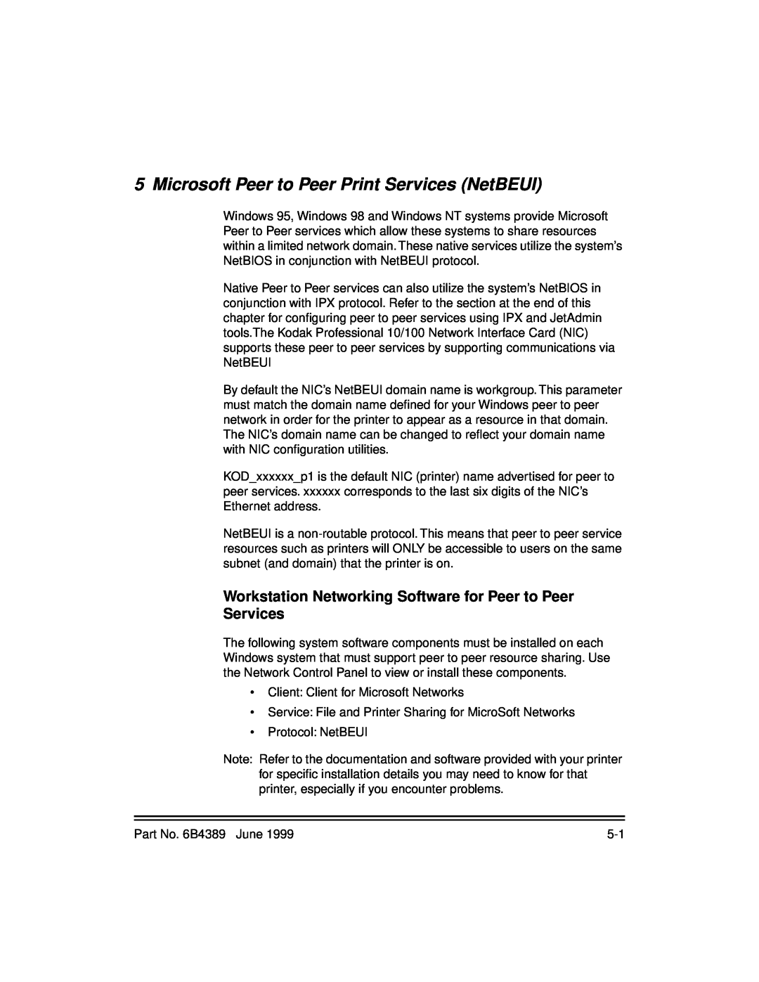 Kodak 8660, 8670 Microsoft Peer to Peer Print Services NetBEUI, Workstation Networking Software for Peer to Peer Services 